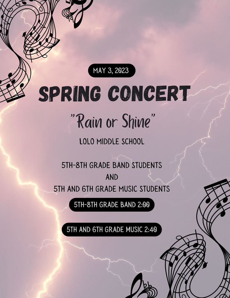 Middle School Spring Concert on May 3rd featuring 5th-8th grade band students and 5th and 6th grade music students. 